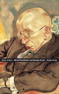 Produktbild: Alfred Flechtheim &ndash; George Grosz