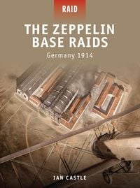 Produktbild: The Zeppelin Base Raids