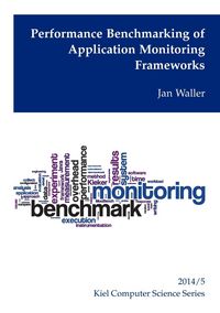 Produktbild: Performance Benchmarking of Application Monitoring Frameworks