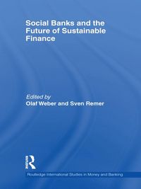 Produktbild: Social Banks and the Future of Sustainable Finance