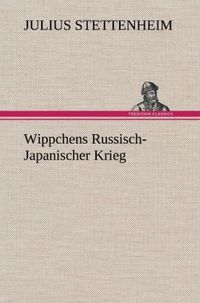 Produktbild: Wippchens Russisch-Japanischer Krieg