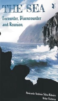 Produktbild: The Sea: Encounter, Disencounter and Reunion (Education, #1)