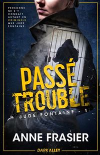 Produktbild: Pass&eacute; trouble