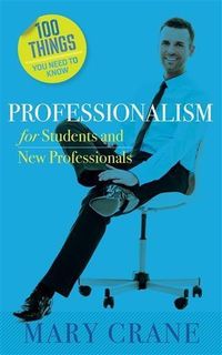 Produktbild: 100 Things You Need to Know: Professionalism
