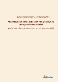 Produktbild: Abhandlungen zur semitischen Religionskunde und Sprachwissenschaft