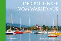 Produktbild: Der Bodensee vom Wasser aus