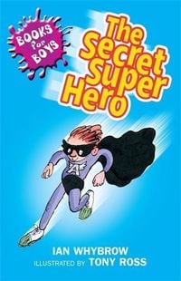 Produktbild: Whybrow, I: The Secret Superhero