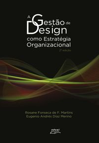 Produktbild: A Gest&atilde;o de Design como Estrat&eacute;gia Organizacional