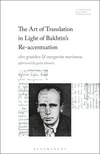 Produktbild: The Art of Translation in Light of Bakhtin's Re-accentuation