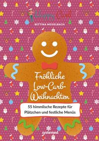Produktbild: Happy Carb: Fr&ouml;hliche Low-Carb-Weihnachten
