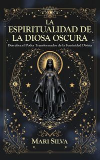 Produktbild: La espiritualidad de la Diosa Oscura