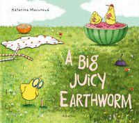 Produktbild: A Big Juicy Earthworm