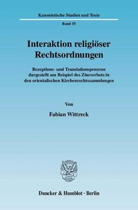 Produktbild: Interaktion religi&ouml;ser Rechtsordnungen.