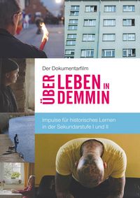 Produktbild: Der Dokumentarfilm "&Uuml;ber Leben in Demmin"