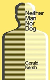 Produktbild: Neither Man Nor Dog (Valancourt 20th Century Classics)