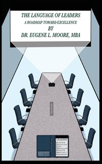 Produktbild: The Language of Leaders, A Roadmap Toward Excellence
