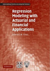 Produktbild: Regression Modeling with Actuarial and Financial Applications
