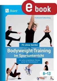Produktbild: Bodyweight-Training im Sportunterricht 8-13