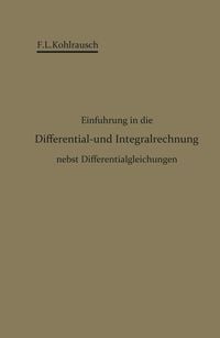 Produktbild: Einf&uuml;hrung in die Differential- und Integralrechnung nebst Differentialgleichungen