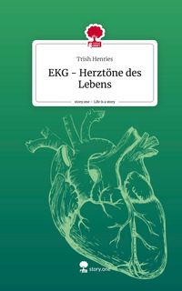 Produktbild: EKG - Herzt&ouml;ne des Lebens. Life is a Story - story.one