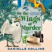 Bild vom Artikel On the Wings of Murder vom Autor Danielle Collins