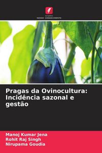Produktbild: Pragas da Ovinocultura: Incid&ecirc;ncia sazonal e gest&atilde;o