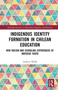 Produktbild: Indigenous Identity Formation in Chilean Education