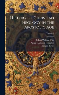 Produktbild: History of Christian Theology in the Apostolic Age