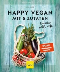 Produktbild: Happy vegan mit 5 Zutaten