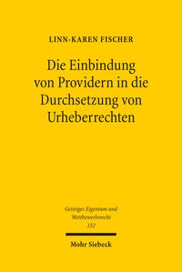 Produktbild: Die Einbindung von Providern in die Durchsetzung von Urheberrechten