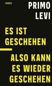 Produktbild: Es ist geschehen, also kann es wieder geschehen