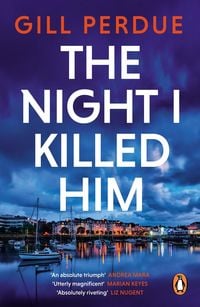 Produktbild: The Night I Killed Him