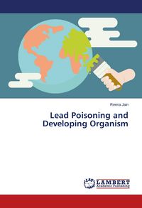 Produktbild: Lead Poisoning and Developing Organism