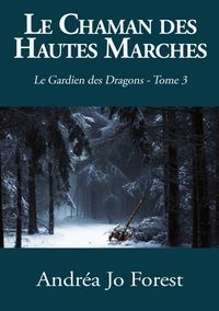 Produktbild: Le Chaman des Hautes Marches