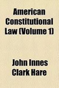 Produktbild: American Constitutional Law (Volume 1)