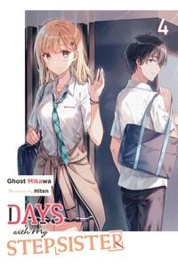 Produktbild: Days with My Stepsister, Vol. 4 (light novel)