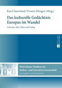 Produktbild: Das kulturelle Ged&auml;chtnis Europas im Wandel