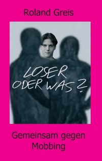 Produktbild: Loser oder was?