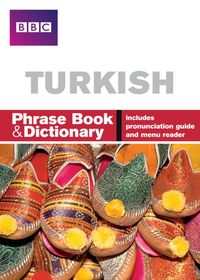 Produktbild: Yilmaz, F: BBC Turkish Phrasebook and Dictionary