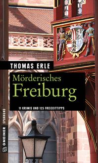 Mörderisches Freiburg