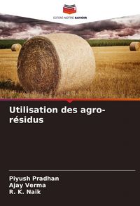 Produktbild: Utilisation des agro-r&eacute;sidus