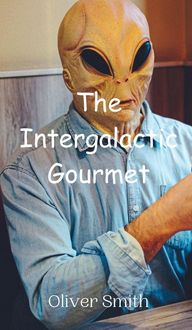 Produktbild: The Intergalactic Gourmet
