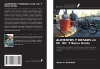 Produktbild: Alimentos Y Riesgos En Ee. Uu. Y Reino Unido