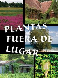 Produktbild: Plantas fuera de lugar