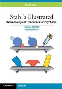 Produktbild: Stahl's Illustrated Pharmacological Treatments for Psychosis