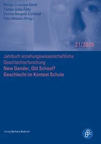 Produktbild: New Gender, Old School? Geschlecht im Kontext Schule