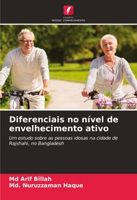 Produktbild: Diferenciais no n&iacute;vel de envelhecimento ativo