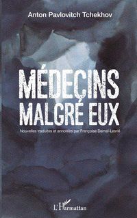 Produktbild: M&eacute;decins malgr&eacute; eux