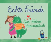 Produktbild: Echte Fr&uuml;nde - Das H&ouml;hner Freundebuch