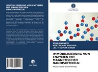Produktbild: Immobilisierung von Enzymen mit Magnetischen Nanopartikeln